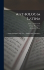 Image for Anthologia Latina : Carmina Epigraphica. Fasc. 1,2: Carmina Latina Epigraphica