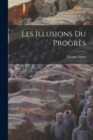 Image for Les illusions du progres