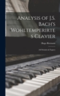 Image for Analysis of J.S. Bach&#39;s Wohltemperirtes Clavier