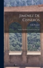 Image for Jimenez de Cisneros : On the Threshold of Spain&#39;s Golden Age