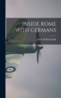 Image for Inside Rome with Germans