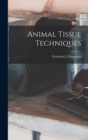 Image for Animal Tissue Techniques