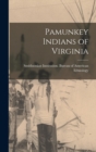 Image for Pamunkey Indians of Virginia