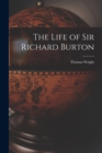 Image for The Life of Sir Richard Burton