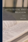 Image for Myth Ritual and Religion; Volume 1