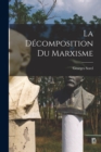Image for La decomposition du marxisme