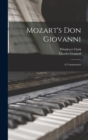 Image for Mozart&#39;s Don Giovanni : A Commentary