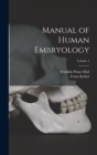 Image for Manual of Human Embryology; Volume 1