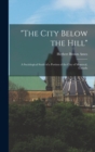 Image for &quot;The City Below the Hill&quot;