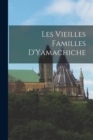 Image for Les Vieilles Familles D&#39;Yamachiche