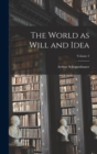 Image for The World as Will and Idea; Volume 2