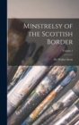 Image for Minstrelsy of the Scottish Border; Volume 1