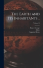 Image for The Earth and Its Inhabitants ..; Volume 12