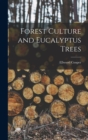 Image for Forest Culture and Eucalyptus Trees