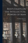 Image for Reid&#39;s Essays on the Intellectual Powers of Man