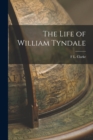 Image for The Life of William Tyndale