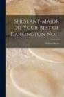 Image for Sergeant-Major Do-Your-Best of Darkington no. 1