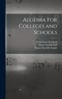 Image for Algebra for Colleges and Schools