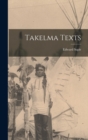 Image for Takelma Texts