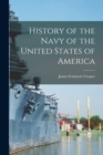 Image for History of the Navy of the United States of America