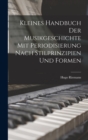 Image for Kleines Handbuch der Musikgeschichte mit Periodisierung nach Stilprinzipien und Formen