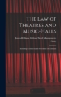 Image for The Law of Theatres and Music-halls