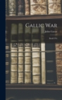 Image for Gallic War : Book I-vii