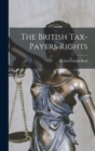 Image for The British Tax-Payers Rights