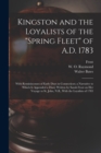 Image for Kingston and the Loyalists of the &quot;Spring Fleet&quot; of A.D. 1783
