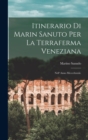 Image for Itinerario Di Marin Sanuto Per La Terraferma Veneziana