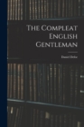 Image for The Compleat English Gentleman