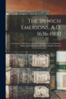 Image for The Ipswich Emersons, A.D. 1636-1900