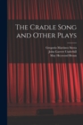 Image for The Cradle Song and Other Plays
