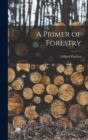 Image for A Primer of Forestry