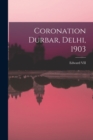 Image for Coronation Durbar, Delhi, 1903