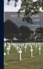 Image for International Law : War and Neutrality