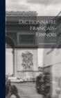 Image for Dictionnaire Francais-Finnois : Ranskalaissuomalainen