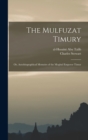 Image for The Mulfuzat Timury; or, Autobiographical Memoirs of the Moghul Emperor Timur