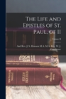Image for The Life and Epistles of St. Paul, of II; Volume II