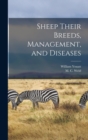 Image for Sheep Their Breeds, Management, and Diseases