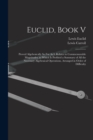 Image for Euclid, Book V : Proved Algebraically So Far As It Relates to Commensurable Magnitudes. to Which Is Prefixed a Summary of All the Necessary Algebraical Operations, Arranged in Order of Difficulty