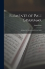 Image for Elements of Pali Grammar