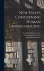Image for New Essays Concerning Human Understanding
