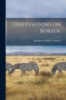 Image for Observations on Borzol