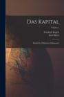 Image for Das Kapital : Kritik Der Politischen Oekonomie; Volume 1