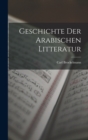 Image for Geschichte der arabischen Litteratur