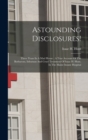 Image for Astounding Disclosures!