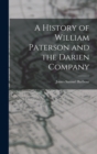 Image for A History of William Paterson and the Darien Company