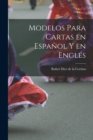 Image for Modelos para Cartas en Espanol y en Engles