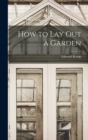 Image for How to Lay Out a Garden
